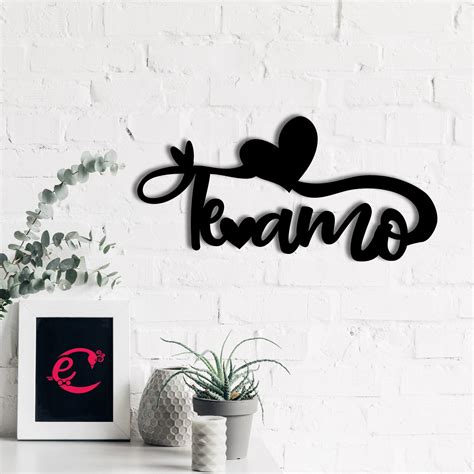 "Te Amo meaning I Love You" Valentine Theme Black Engineered Wood Wall ...