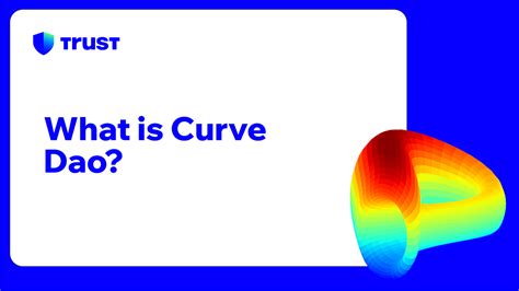 What is Curve DAO? | Trust