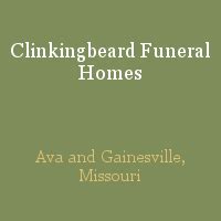 Clinkingbeard Funeral Homes, Inc. : Ava, Missouri (MO)