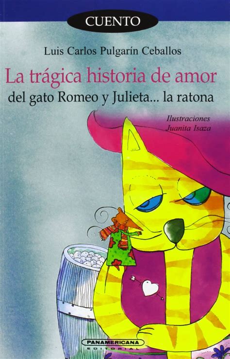 La Tragica Historia De Amor Del Gato Romeo Y Julieta | Desertcart INDIA