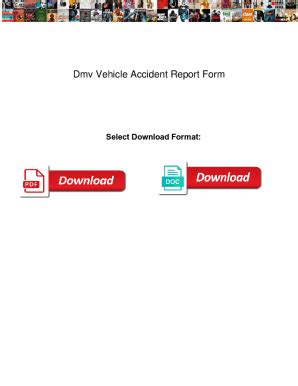 Fillable Online Dmv Vehicle Accident Report Form. Dmv Vehicle Accident ...