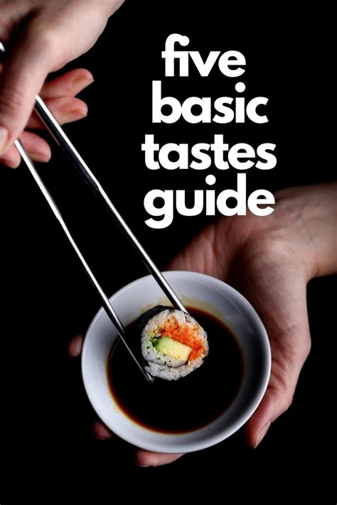 The Five Tastes Explained: A Flavor-Balancing Guide | Olives for Dinner