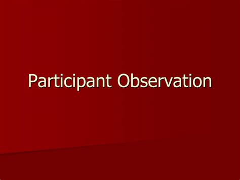 Image result for Participant Observation Types