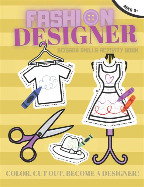 Buy Fashion Designer Scissor Skills Activity Book: Children Practice ...