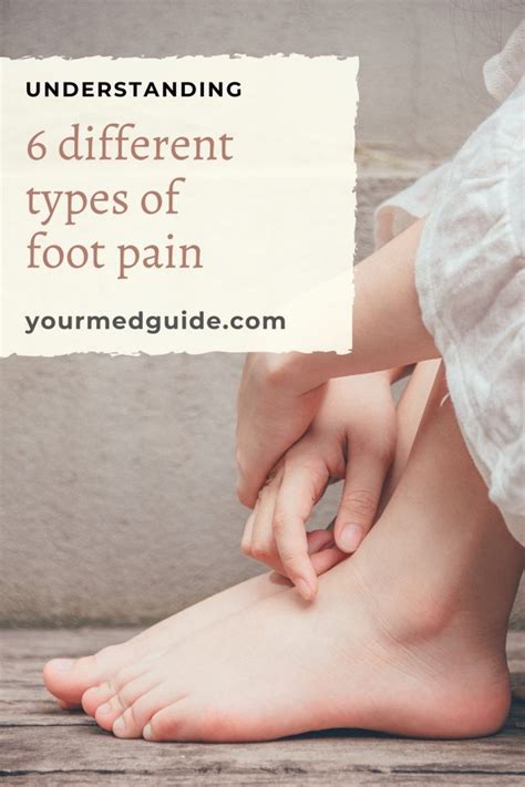 Understanding the 6 different types of foot pain and their causes ...
