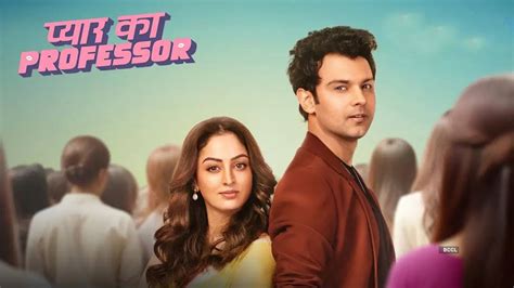 Pyar Ka Professor Web Series: Review, Trailer, Star Cast, Songs ...