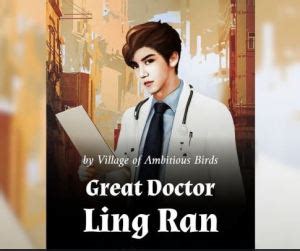 Great Doctor Ling Ran (Novel) – Ninenovel