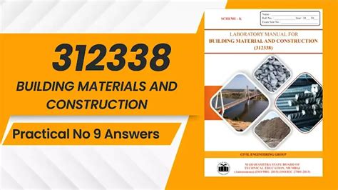 Building Material and Construction 312338 Practical No 9 Answers ...