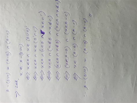 For any sets A, B and C, Prove that: A-(B ∪ C) = (A-B)∩ (A-C) - Brainly.in