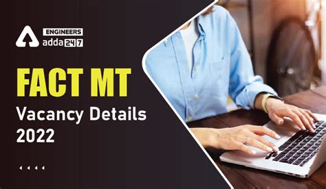 FACT Vacancy Details 2022, Check Here FACT Management Trainee Vacancy ...
