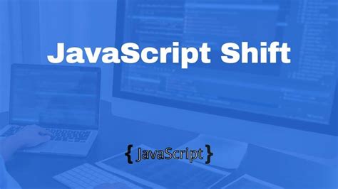 Image result for JavaScript Shift