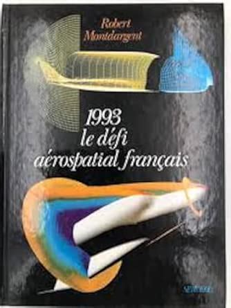 Amazon.in: Buy 1993, le défi aérospatial français Book Online at Low ...