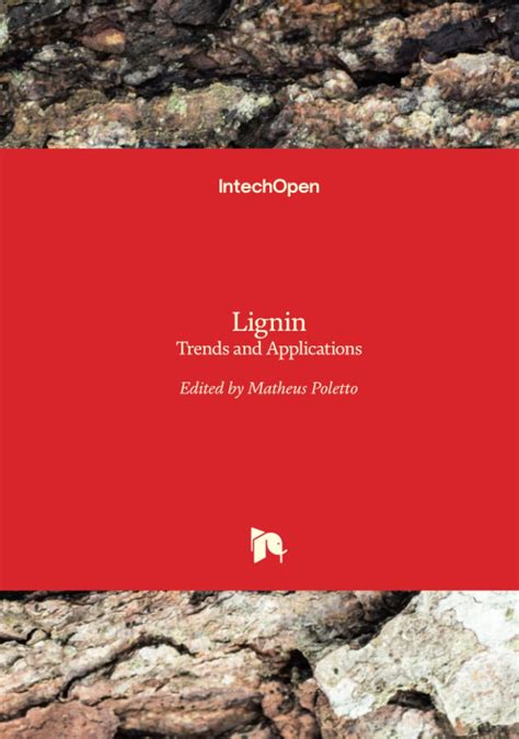 Lignin: Trends and Applications : Poletto, Matheus: Amazon.in: Books