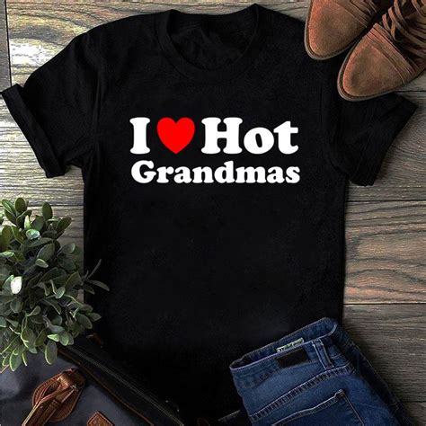 I Love Hot Grandmas T Shirt For Women With Red Heart - TheKingShirts