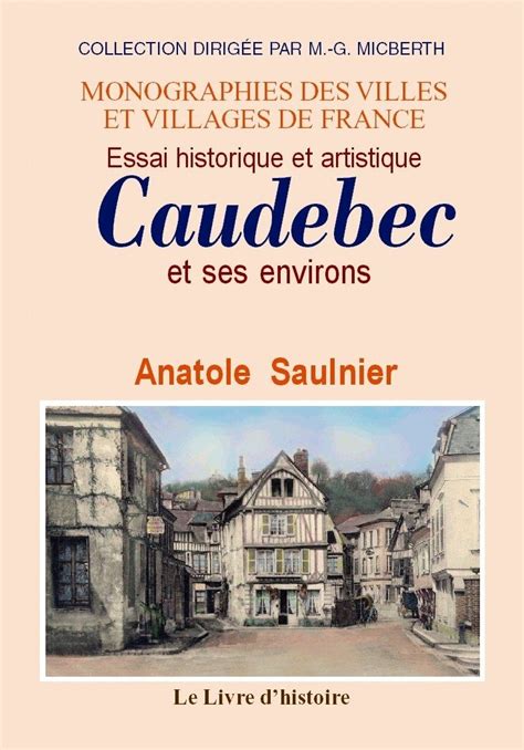 Amazon.in: Buy Caudebec (essai sur) et ses environs Book Online at Low ...