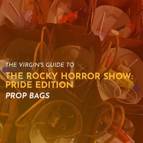 Iron Crow Theatre | 🌈THE VIRGIN'S GUIDE TO ROCKY HORROR PROP BAGS Swipe ...