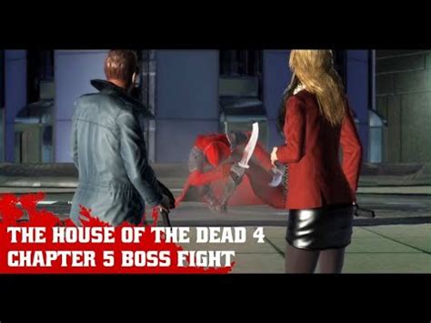 [PC] The house of the dead 4《死亡之屋4》- Chapter 5 Boss fight : The Star ...
