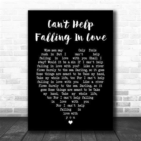 Can't Help Falling In Love Elvis Presley Black Heart Song Lyric Music ...