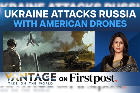 US Drones Makes Entry in The Russia-Ukraine War | Vantage with Palki Sharma
