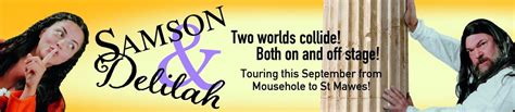 Samson & Delilah @ Epworth Hall, Helston, Epworth Centre Helston, 13 ...