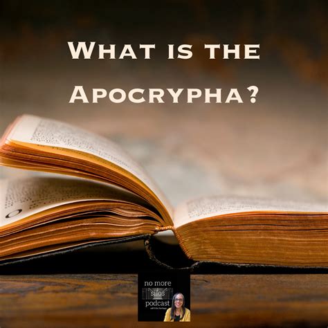 What is the Apocrypha? Should we read it, too? - Erika Santiago