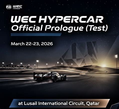 THE WEC 2026 SEASON STARTS NOW: THE PROLOGUE IN QATAR! 🇶🇦, Lusail ...