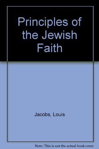 Principles of the Jewish Faith : Jacobs, Louis: Amazon.in: Books