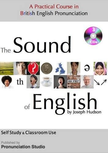 Buy The Sound of English: A Practical Course in British English ...