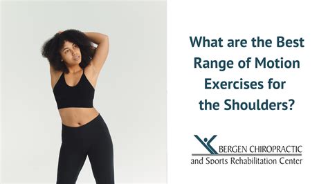 What are the Best Range of Motion Exercises for Shoulders?