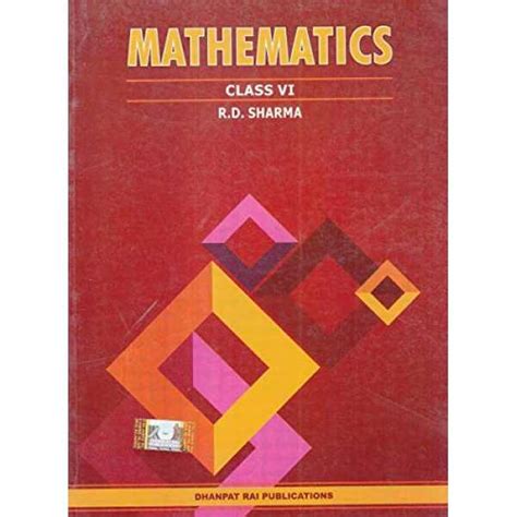 Mathematics for Class 6 - CBSE - by R.D. Sharma Examination2022-2023 ...