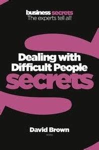 Dealing With Difficult People - Secrets: Buy Dealing With Difficult ...