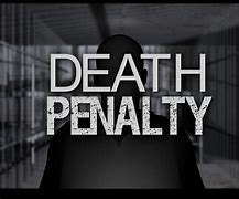 Image result for capital punishment