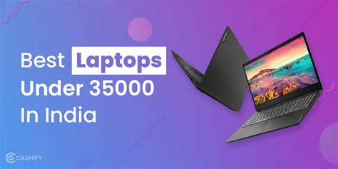5 Best Laptops Under 35000 In India April 2024 | Cashify Laptops Blog