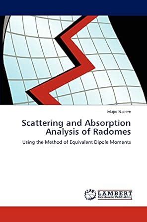 Buy Scattering and Absorption Analysis of Radomes Book Online at Low ...
