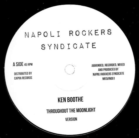 12” Throughout The Moonlight - Ken Boothe, Napoli Rockers Syndicate ...