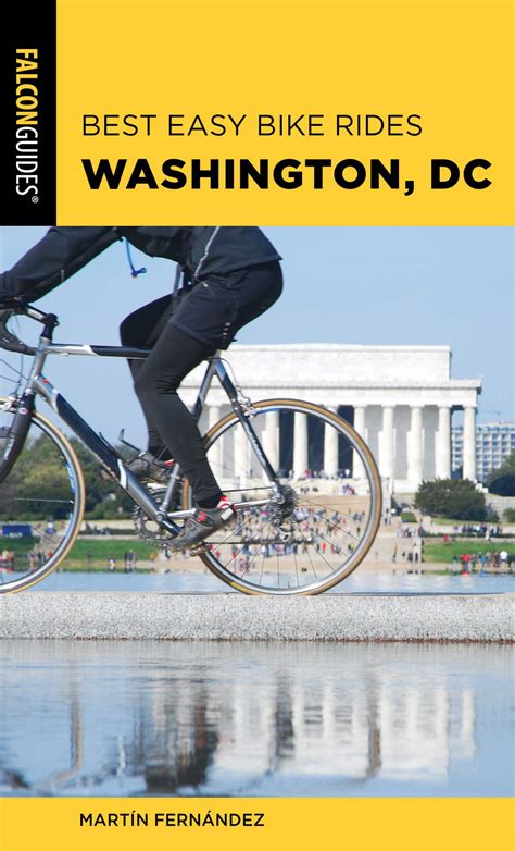Best Easy Bike Rides Washington, DC | Book by Martin Fernandez ...