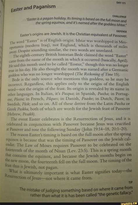 Aster and Paganism DAY cH "Easter is a pagan holiday. Its timing is ...