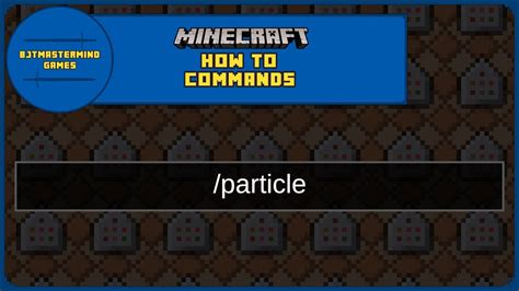 Image result for Particle Command Tutorial