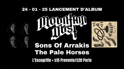 Mountain Dust Album Launch w/ Sons of Arrakis & The Pale Horses, l ...