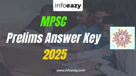 MPSC Prelims Answer Key 2025 Out, Download Link, Marking Scheme