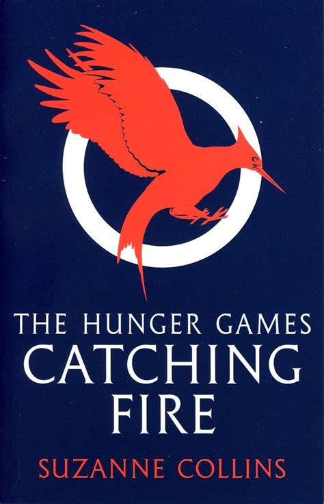Catching Fire: 2 (The Hunger Games) : Collins, Suzanne: Amazon.in: Books