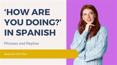 How to Say “What Are You Doing” in Spanish - Spanish with Flor