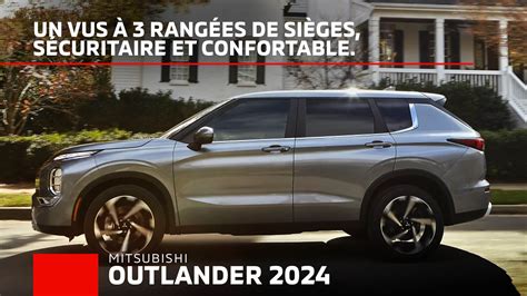 Le Mitsubishi Outlander 2024 : le meilleur VUS Intermédiaire
