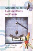 Amazon.in: Buy Semiconductor Physics, Electronic Devices and Circuits ...