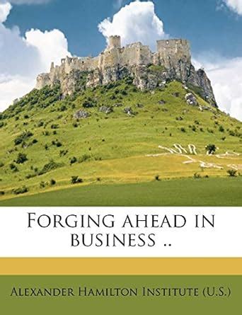 Buy Forging Ahead in Business .. Book Online at Low Prices in India ...