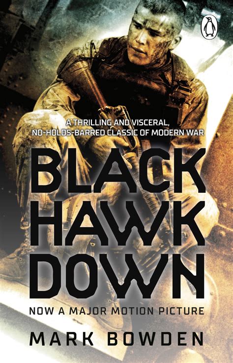 Black Hawk Down by Mark Bowden - Penguin Books Australia