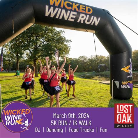 Wicked Wine Run - Lost Oak Winery