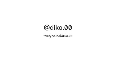 @diko.00 — Teletype