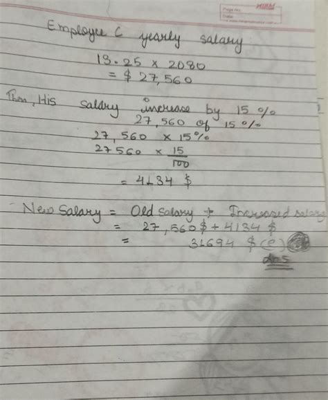 Employee C is paid an hourly rate of $13.25 per hour and works 2,080 ...