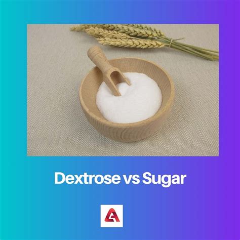 Glucose Syrup Vs Dextrose at Alonzo Godfrey blog